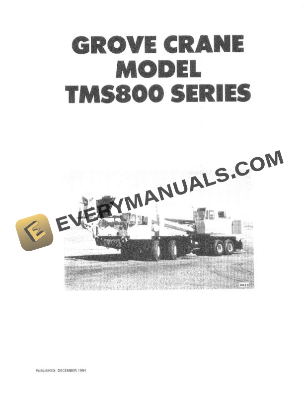 Grove TMS800 Crane Operators, Service Manual 4 Grove TMS800 Crane Operator, Service Manual_1