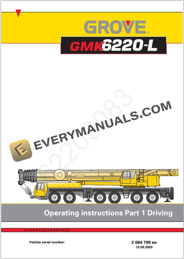 Grove GMK6220L Crane Operators, Parts Manual and Schematics 5 Grove GMK6220L Crane Shop Manuals, Diagrams_1