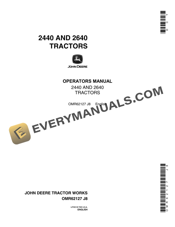 John Deere 2440 AND 2640 Tractor Operator Manual OMR62127-1