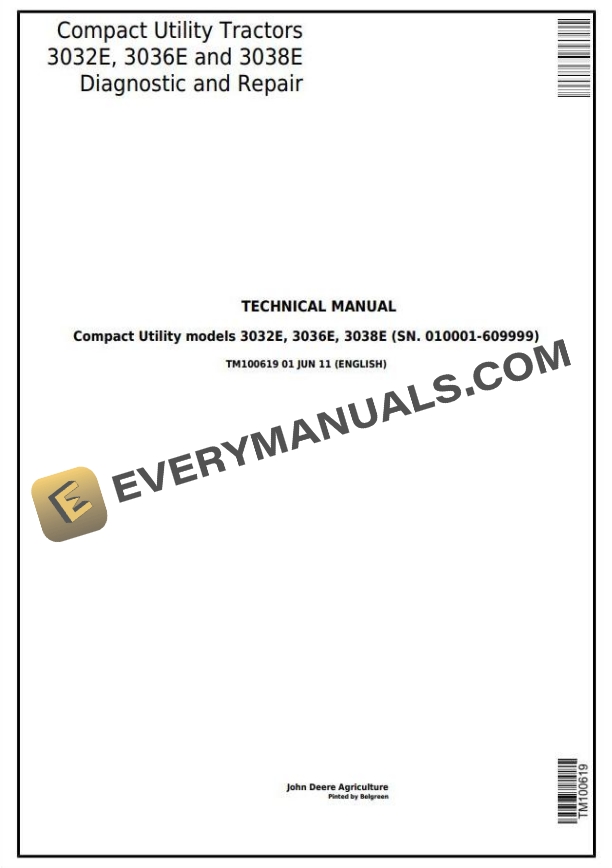 John Deere 3032E 3036E 3038E Compact Utility Tractor Diagnostic Repair Manual TM100619