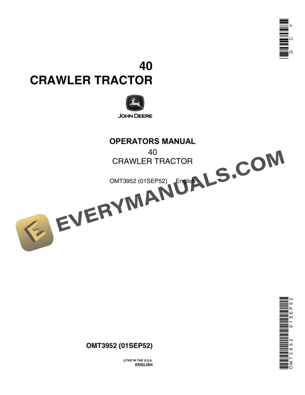 John Deere 40 Tractor Operator Manual OMT3952-1