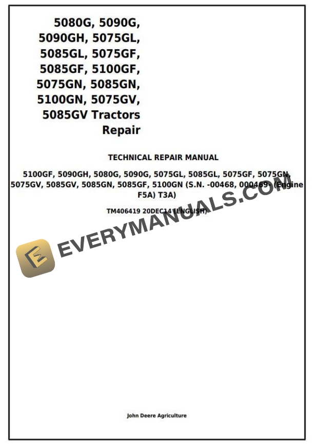 John Deere 5075G to 5100G Tractor Repair Manual TM406419