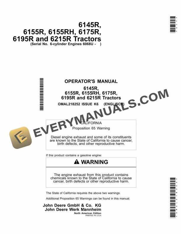 John Deere 6145R, 6155R, 6155RH, 6175R, 6195R, 6215R Tractors Operator Manual OMAL218252 3 John Deere 6145R, 6155R, 6155RH, 6175R, 6195R and 6215R Tractor Operator Manual OMAL218252-1