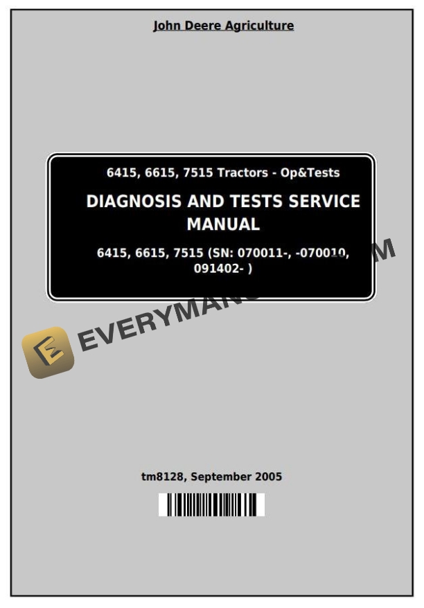 John Deere 6415 6615 7515 Tractor Diagnosis Test Service Manual TM8128