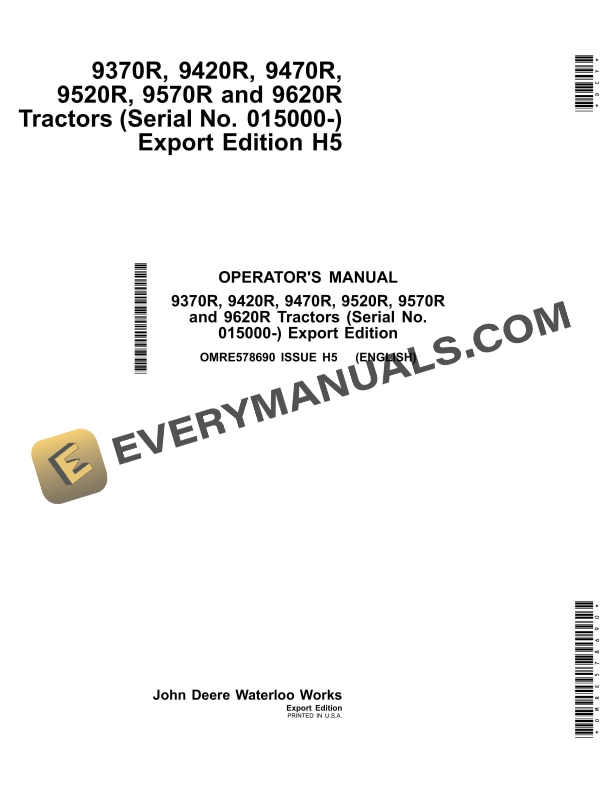 John Deere 9370r, 9420r, 9470r, 9520r, 9570r And 9620r Tractors Operator Manuals OMRE578690-1