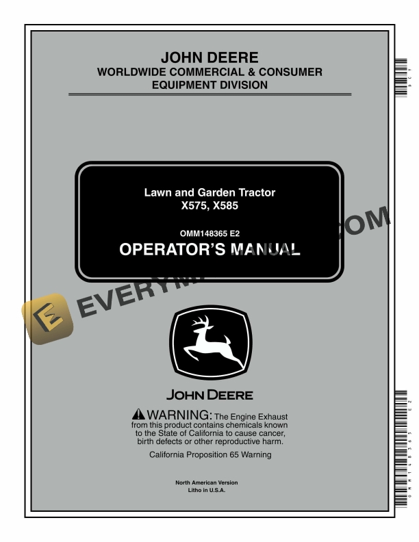 John Deere X575, X585 Lawn and Garden Tractors Operator Manual OMM148365 2 John Deere X575, X585 Tractor Operator Manual OMM148365-1