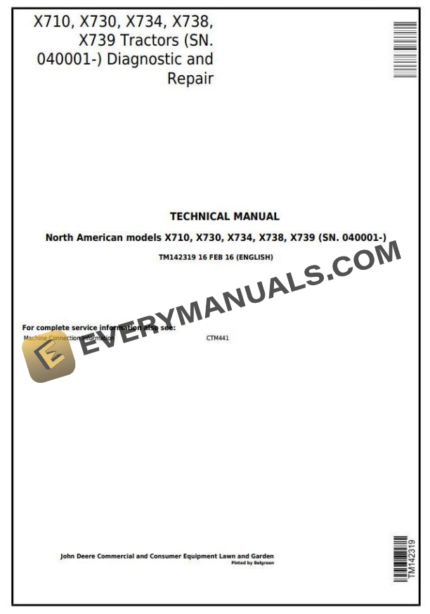 John Deere X710 X730 X734 X738 X739 Tractor Diagnostic Repair Manual TM142319