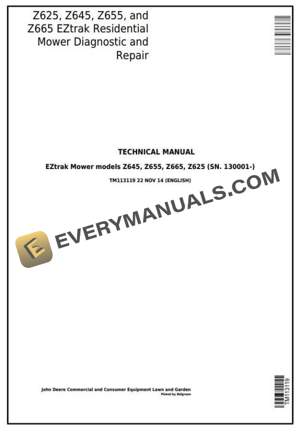 John Deere Z625 Z645 Z655 Z665 EZtrak Residential Mower Diagnosis Repair Manual TM113119