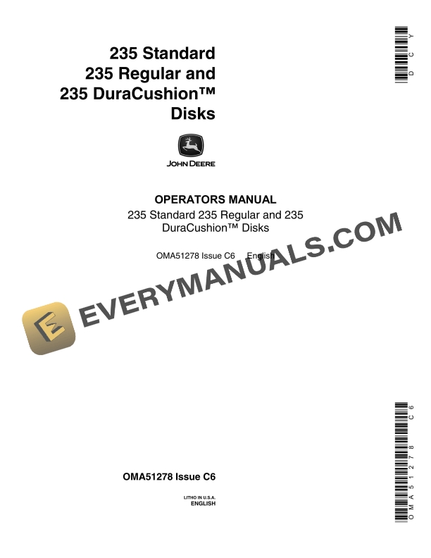 John Deere 235 Standard 235 Regular and 235 DuraCushion Disks Operator Manual OMA51278-1