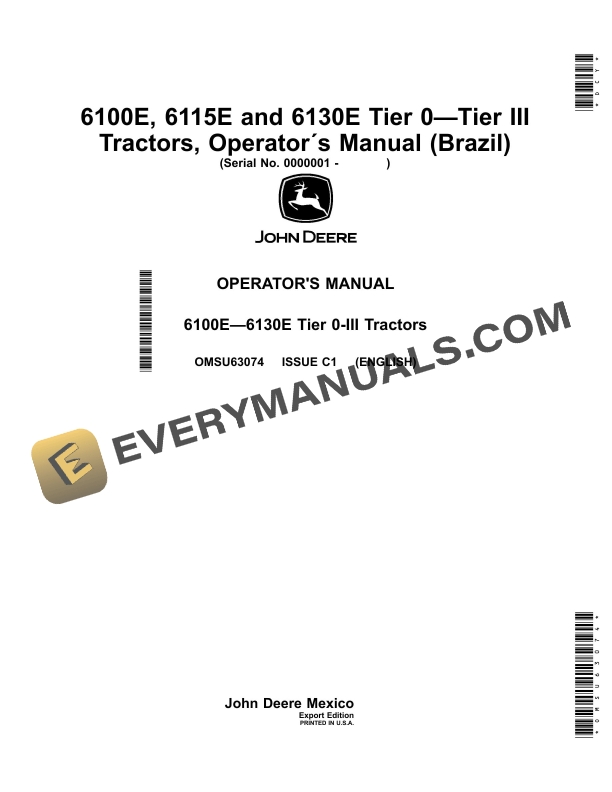 John Deere 6100e, 6115e And 6130e Tier 0-tier Iii Tractors Operator Manuals OMSU63074-1