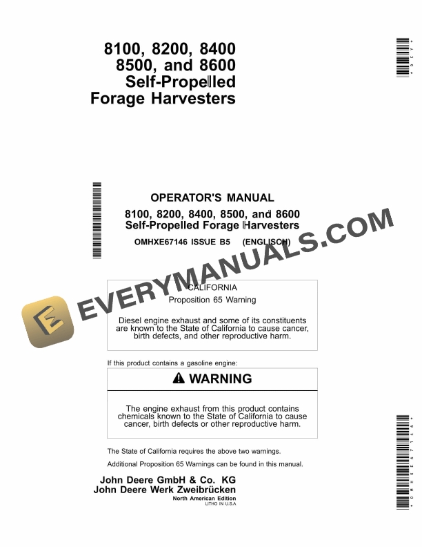 John Deere 8100, 8200, 8400, 8500, 8600 Self-Propelled Forage Harvesters Operator Manual OMHXE67146 2 John Deere 8100, 8200, 8400, 8500, and 8600 Self Operator Manual OMHXE67146-1