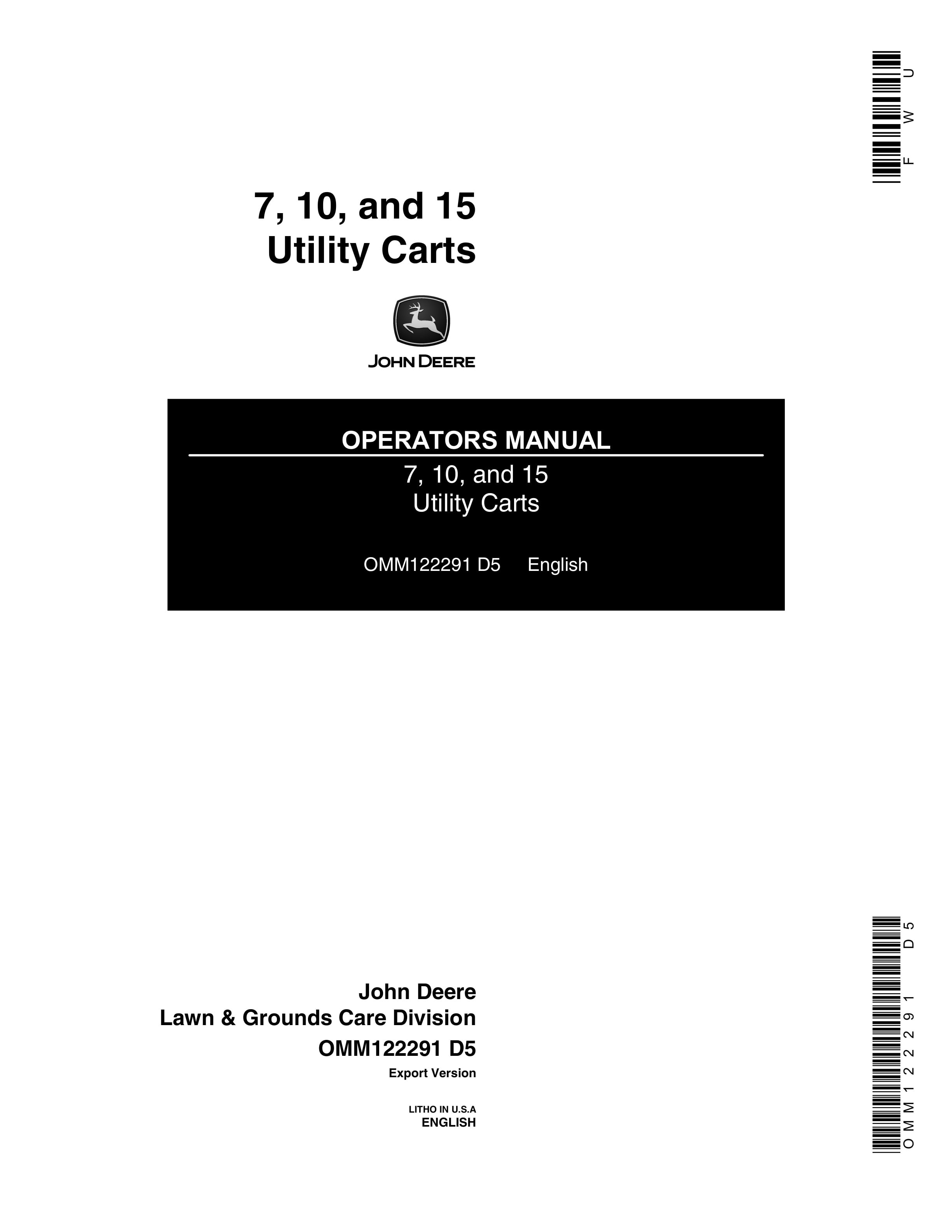 John Deere 7, 10, and 15 Utility Carts Operator Manual OMM122291