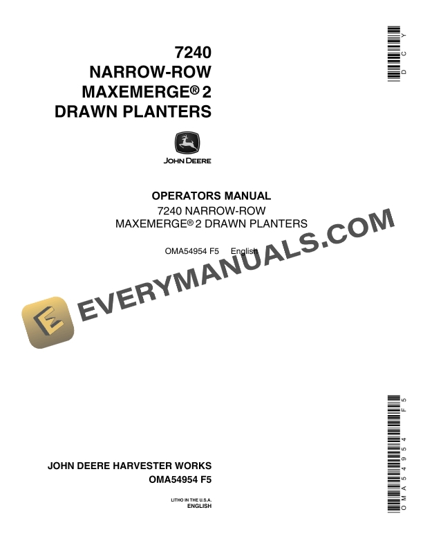 John Deere 7240 NARROW-ROW MAXEMERGE 2 DRAWN PLANTER Operator Manual OMA54954-1