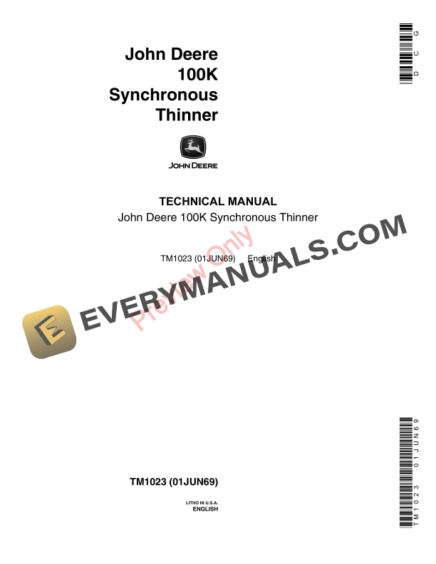 John Deere 100K Synchronous Thinner Technical Manual TM1023 01JUN69-1