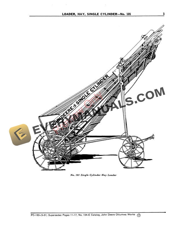 John Deere 101, 201, 202, 203, 204, 330, A306, A306G, Dain and New Deere Hay Loaders Parts Catalog PC163 01MAR52 11 John Deere 101, 201, 202, 203, 204, 330, A306, A306G, Dain and New Deere Hay Loaders Parts Catalog PC163 01MAR52-5