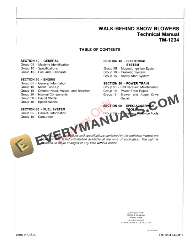 John Deere 1032, 526, 632 726, 732, 826, 832 Walk-Behind Snow Blower Technical Manual TM1234 01JUL81 4 John Deere 1032 526 632 726 732 826 832 Walk Behind Snow Blower Technical Manual TM1234 01JUL81 3