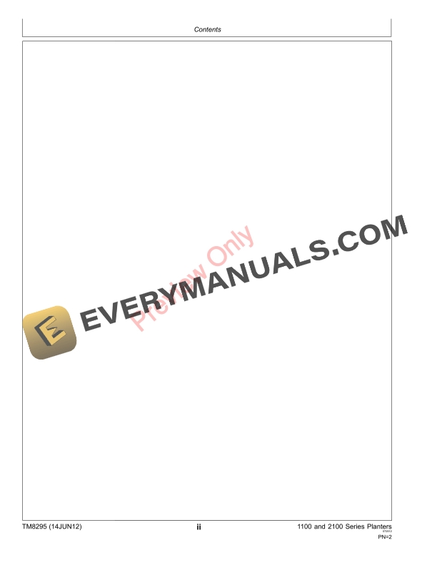 John Deere 1100 and 2100 Series Vacumeter and Radial Meter Planters Technical Manual TM8295 25FEB13 6 John Deere 1100 and 2100 Series Vacumeter and Radial Meter Planters Technical Manual TM8295 25FEB13 4