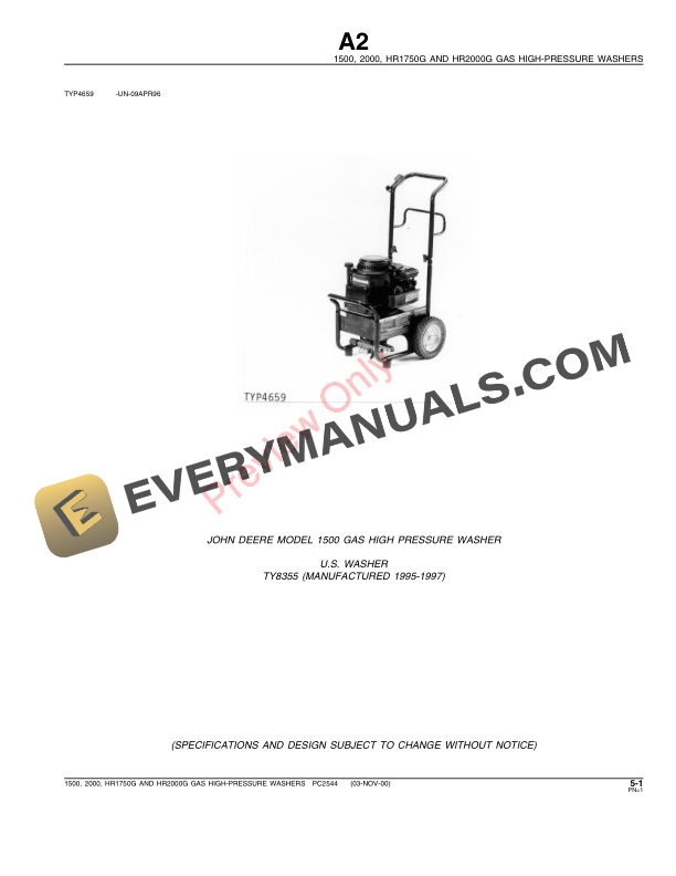 John Deere 1500, 2000, HR1750G, HR2000G Gas High-Pressure Washers Parts Catalog PC2544 03NOV00 4 John Deere 1500, 2000, HR1750G, HR2000G Gas High-Pressure Washers Parts Catalog PC2544 03NOV00-3