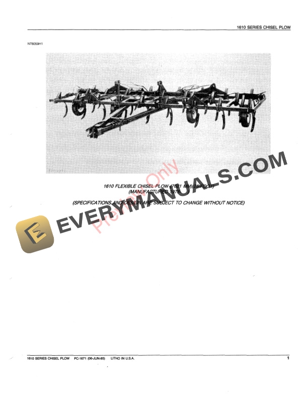 John Deere 1610 Series Drawn and Integral Chisel Plows Parts Catalog PC1671 06JUN85 4 John Deere 1610 Series Drawn and Integral Chisel Plows Parts Catalog PC1671 06JUN85-3