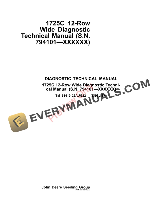 John Deere 1725C 12-Row Wide (794101-) Diagnostic Technical Manual TM163419 26AUG22-1