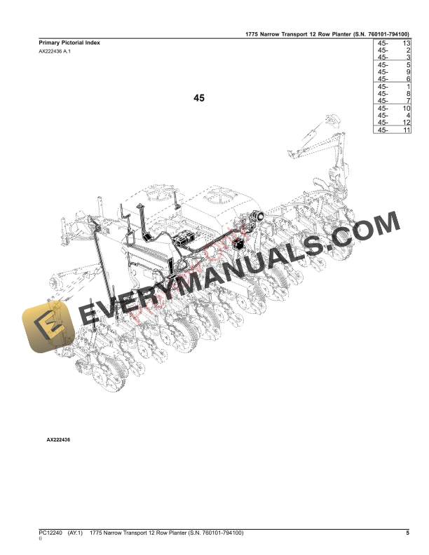 John Deere 1775NT (Narrow Transport) 12-Row Planter, (760101-794100) Parts Catalog PC12240 12NOV23 6 John Deere 1775NT (Narrow Transport) 12-Row Planter, (760101-794100) Parts Catalog PC12240 12NOV23-5