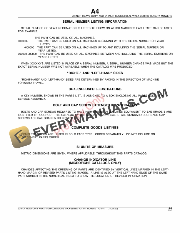 John Deere 20-Inch and 21-Inch Walk-Behind Mowers Parts Catalog PC1944 13JUL93 6 John Deere 20-Inch and 21-Inch Walk-Behind Mowers Parts Catalog PC1944 13JUL93-5