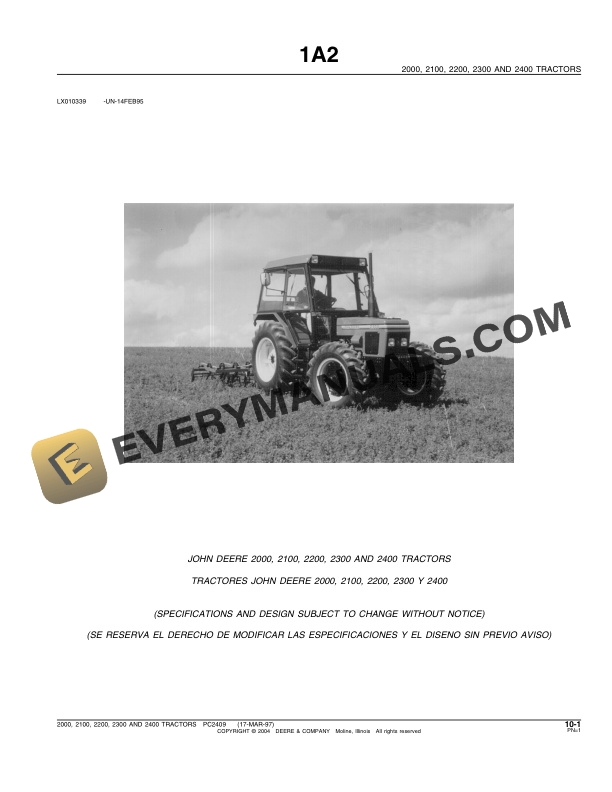 John Deere 2000, 2100, 2200, 2300 and 2400 Tractors (Mfg by ZetorEngine version 7701) Parts Catalog PC2409 01MAR02-3