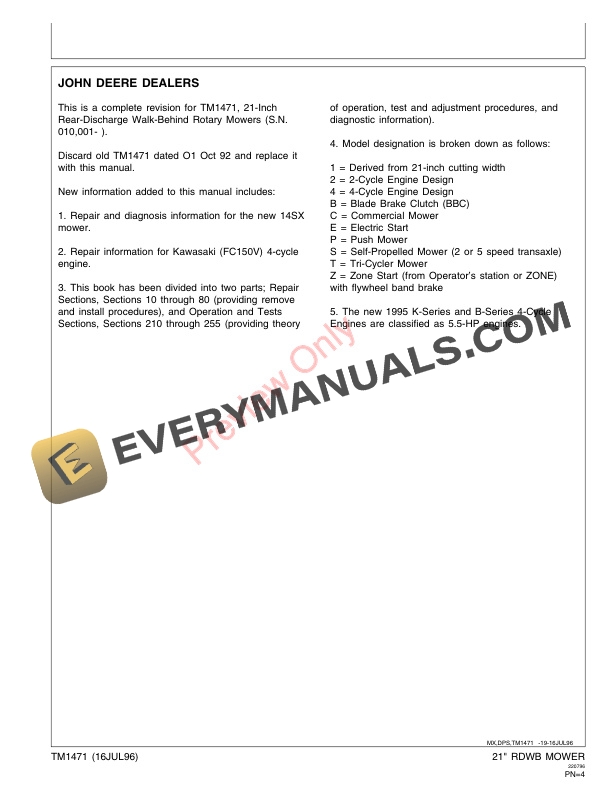 John Deere 21-Inch Walk-Behind Rotary Mowers Technical Manual TM1471 16JUL96 5 John Deere 21 Inch Walk Behind Rotary Mowers Technical Manual TM1471 16JUL96 3