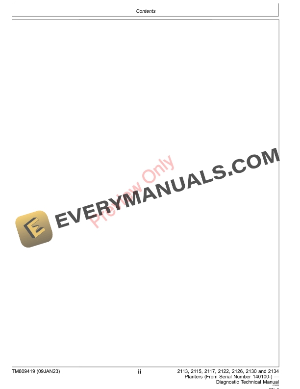 John Deere 2113, 2115, 2117, 2122, 2126, 2130 and 2134 Planters (140100 Diagnostic Technical Manual TM809419 09JAN23 6 John Deere 2113 2115 2117 2122 2126 2130 and 2134 Planters 140100 Diagnostic Technical Manual TM809419 09JAN23 4