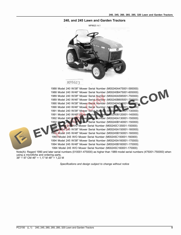 John Deere 240, 245, 260, 265, 285 and 320 Lawn and Garden Tractors Parts Catalog PC2150 27JUN23 6 John Deere 240, 245, 260, 265, 285 and 320 Lawn and Garden Tractors Parts Catalog PC2150 27JUN23-5