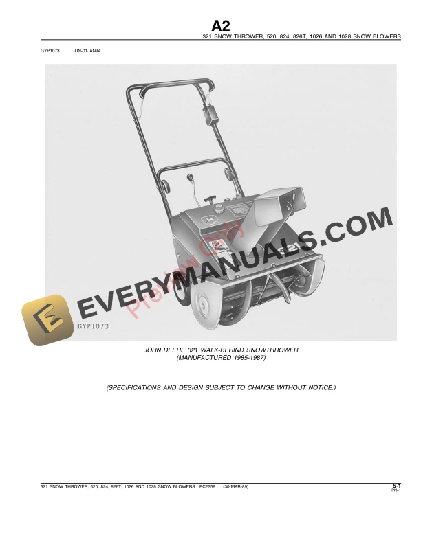 John Deere 321 Snow Thrower, 520, 824, 826T, 1026, 1028 Snow Blowers Parts Catalog PC2259 30MAR89-3