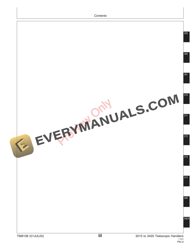 John Deere 3215, 3220, 3415 and 3420 Telescopic Handlers Service Information TM8108 01JUL05 7 John Deere 3215 3220 3415 and 3420 Telescopic Handlers Service Information TM8108 01JUL05 5