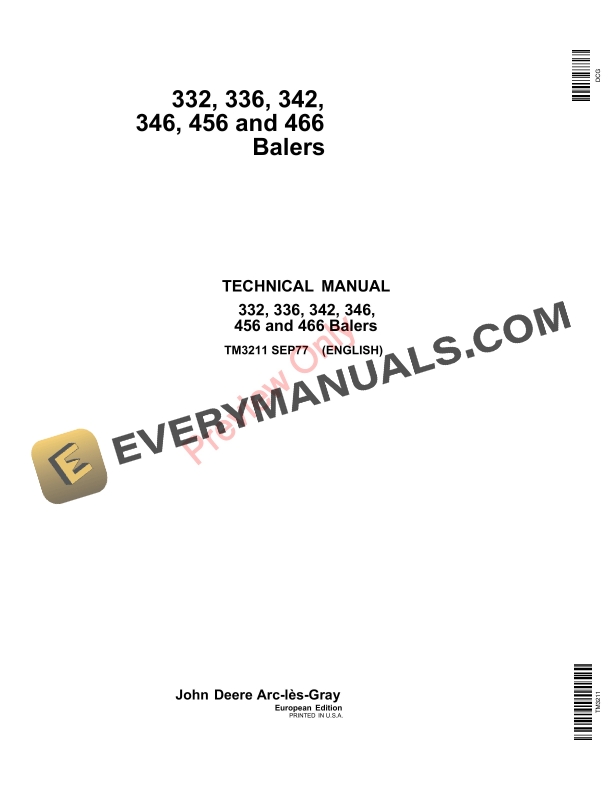 John Deere 332, 336, 342, 346, 456 and 466 Balers Technical Manual TM3211 01SEP77-1