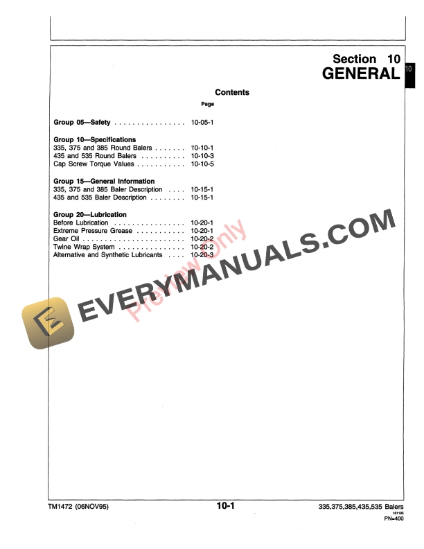 John Deere 335, 375, 385, 435 and 535 Round Baler and Surface Wrap System Attachment Baler Technical Manual TM1472 06NOV95 7 John Deere 335 375 385 435 and 535 Round Baler and Surface Wrap System Attachment Baler Technical Manual TM1472 06NOV95 5