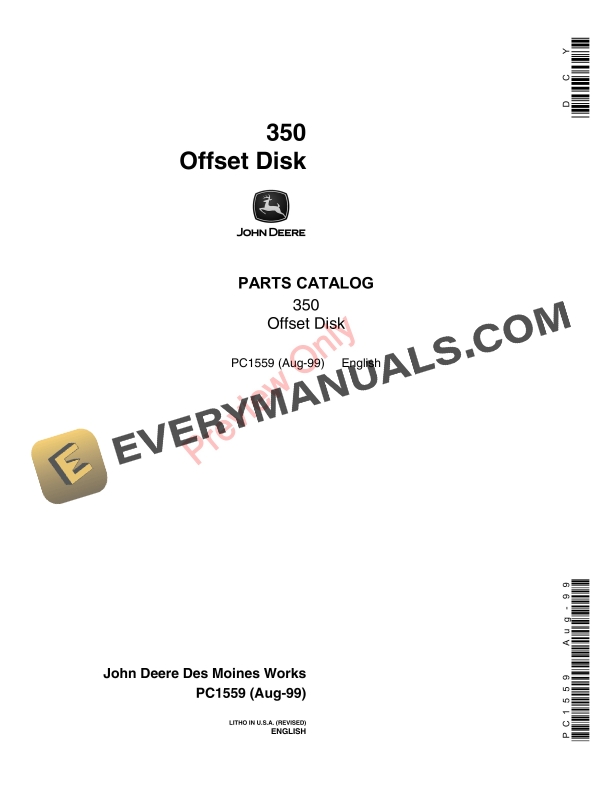 John Deere 350 Offset Disk Parts Catalog PC1559 19AUG99 1 John Deere 350 Offset Disk Parts Catalog PC1559 19AUG99-1