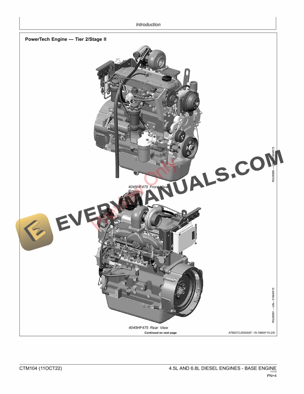 John Deere 4.5L AND 6.8L DIESEL ENGINES BASE ENGINE Component Technical Manual CTM104 30MAY23 4