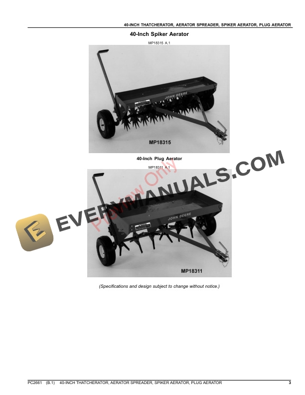 John Deere 40-In. Thatcherator, 40-In. Aerator Spreader, 40 Parts Catalog PC2661 01OCT14 4 John Deere 40-In. Thatcherator, 40-In. Aerator Spreader, 40 Parts Catalog PC2661 01OCT14-3