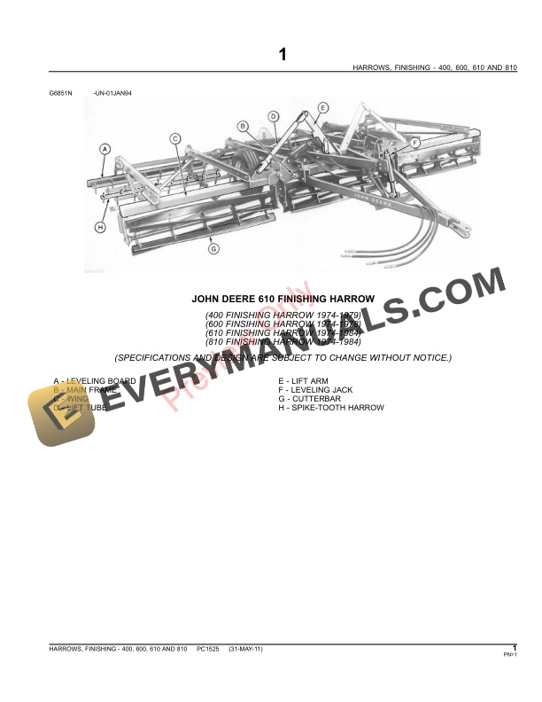 John Deere 400, 600, 610, 810 Finishing Harrows Parts Catalog PC1525 31MAY11 4 John Deere 400, 600, 610, 810 Finishing Harrows Parts Catalog PC1525 31MAY11-3