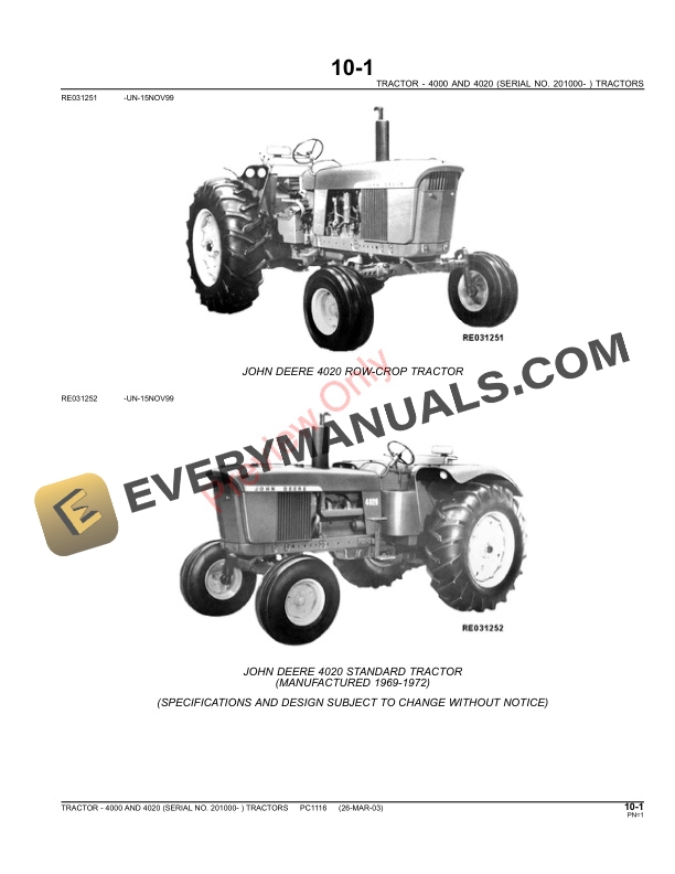 John Deere 4000 and 4020 Tractor (201000-) Parts Catalog PC1116 16MAY11 4 John Deere 4000 and 4020 Tractor 201000 Parts Catalog PC1116 16MAY11 3