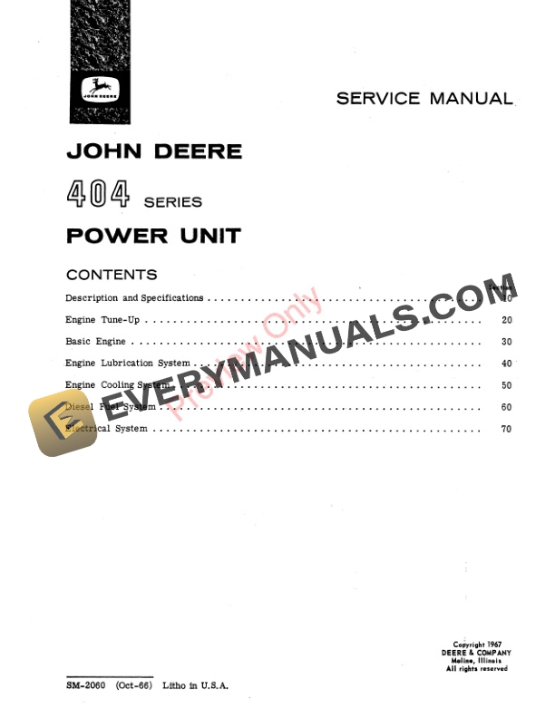 John Deere 404 Series Power Unit Service Manual SM2060 01OCT66 4 John Deere 404 Series Power Unit Service Manual SM2060 01OCT66 3