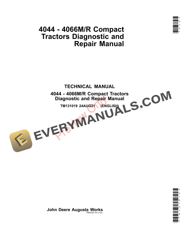 John Deere 4044M 4044R 4049M 4049R 4052M 4052R 4066M & 4066R Compact Utility Tractors Diagnostic and Repair Technical Manual TM131019 24AUG21 2 John Deere 4044M 4044R 4049M 4049R 4052M 4052R 4066M & 4066R Compact Utility Tractors Diagnostic and Repair Technical Manual TM131019 24AUG21 PDF
