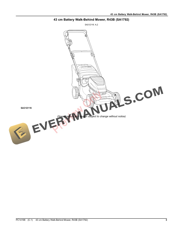 John Deere 43 cm Battery Walk-Behind Mower, R43B (SA1792) Parts Catalog PC14198 17AUG20 4 John Deere 43 cm Battery Walk-Behind Mower, R43B (SA1792) Parts Catalog PC14198 17AUG20-3