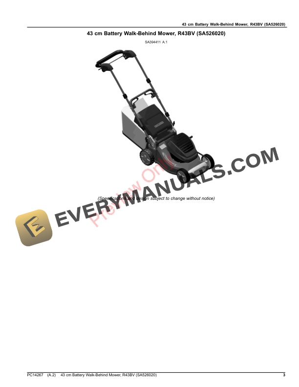 John Deere 43 cm Battery Walk-Behind Mower, R43BV (SA526020) Parts Catalog PC14267 11MAR20 4 John Deere 43 cm Battery Walk-Behind Mower, R43BV (SA526020) Parts Catalog PC14267 11MAR20-3