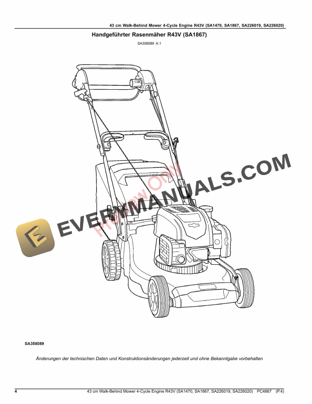 John Deere 43 cm Walk-Behind Mower 4-Cycle Engine R43V (SA1470, SA1867, SA226019, SA226020) Parts Catalog PC4867 08MAY20 5 John Deere 43 cm Walk-Behind Mower 4-Cycle Engine R43V (SA1470, SA1867, SA226019, SA226020) Parts Catalog PC4867 08MAY20-4