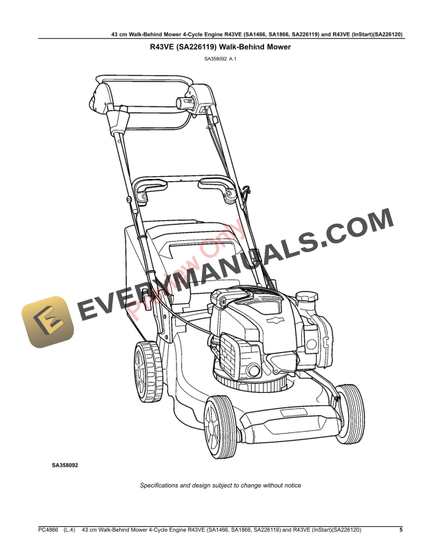 John Deere 43 cm Walk-Behind Mower 4-Cycle Engine R43VE (SA1466, SA1866, SA226119) and R43VE (InStart)(SA226120) Parts Catalog PC4866 21JUL20 6 John Deere 43 cm Walk-Behind Mower 4-Cycle Engine R43VE (SA1466, SA1866, SA226119) and R43VE (InStart)(SA226120) Parts Catalog PC4866 21JUL20-5