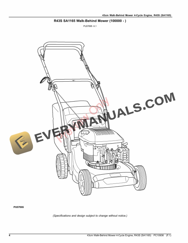 John Deere 43cm Walk-Behind Mower 4-Cycle Engine, R43S (SA1165) Parts Catalog PC10936 24JUL20 5 John Deere 43cm Walk Behind Mower 4 Cycle Engine R43S SA1165 Parts Catalog PC10936 24JUL20 4