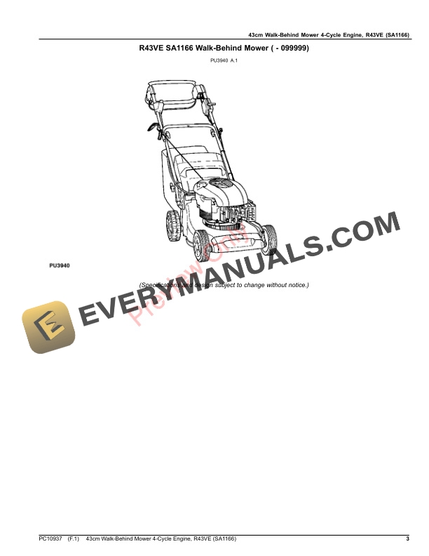 John Deere 43cm Walk-Behind Mower 4-Cycle Engine, R43VE (SA1166) Parts Catalog PC10937 27FEB19 4 John Deere 43cm Walk Behind Mower 4 Cycle Engine R43VE SA1166 Parts Catalog PC10937 27FEB19 3