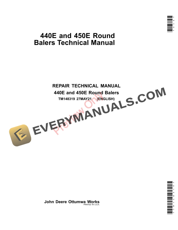 John Deere 440E and 450E Round Balers Technical Manual TM148319 27MAY21-1