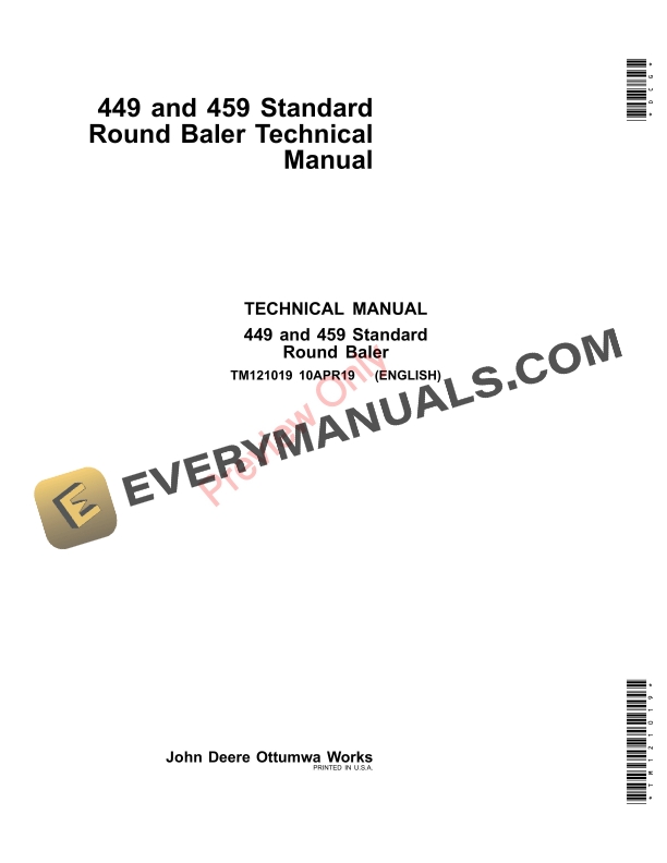 John Deere 449 and 459 Standard Round Balers Technical Manual TM121019 10APR19-1