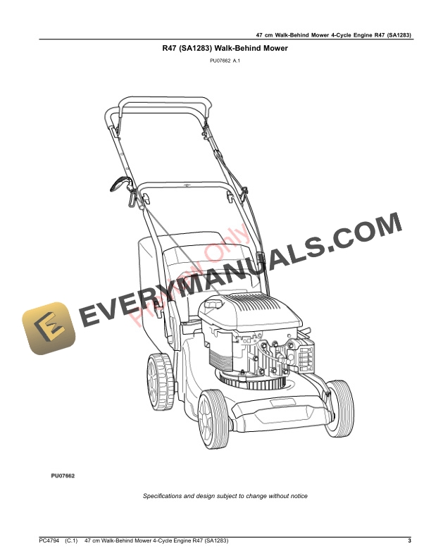 John Deere 47 cm Walk-Behind Mower 4-Cycle Engine, R47 (SA1283) Parts Catalog PC4794 27FEB19 4 John Deere 47 cm Walk-Behind Mower 4-Cycle Engine, R47 (SA1283) Parts Catalog PC4794 27FEB19-3